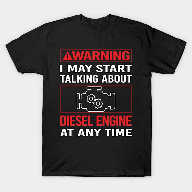 Red Warning Diesel Engine T-Shirt by relativeshrimp